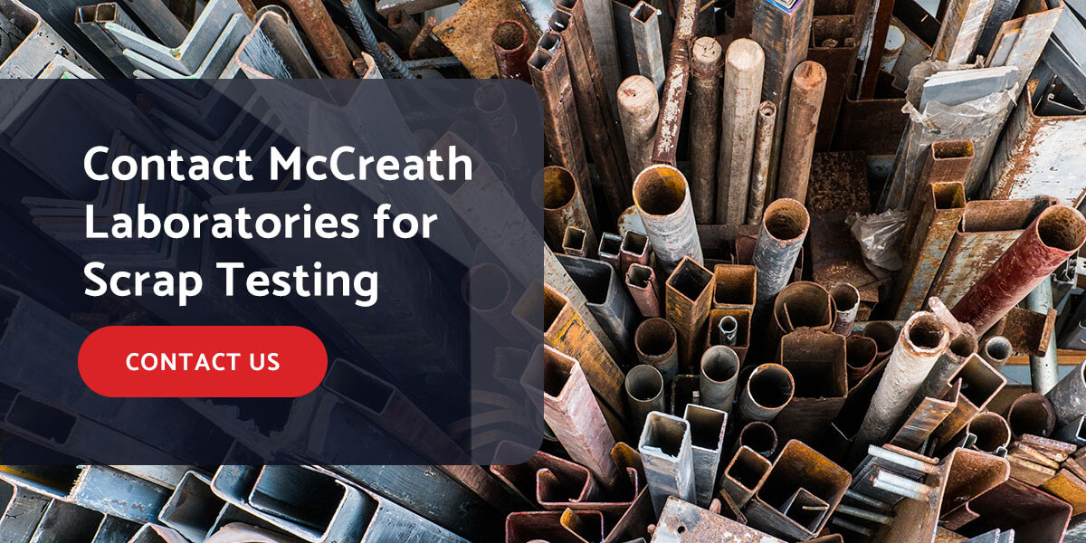 Contact McCreath Laboratories for Metal Scrap Testing